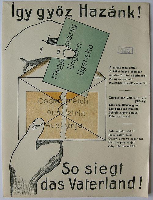 V. KUTATÁSI EREDMÉNYEK: NYELVI TÁJKÉPEK BURGENLANDBAN 34. ábra. A magyar oldal szavazási plakátja a soproni népszavazás előtt Ebben a rövid időszakban a Lajtabánság Kormányzótanácsának 10/921.