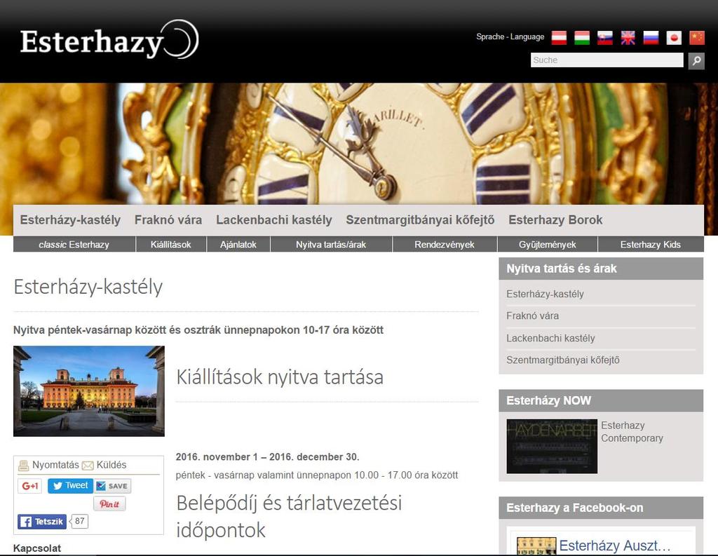 V. KUTATÁSI EREDMÉNYEK: NYELVI TÁJKÉPEK BURGENLANDBAN Hasonlóan a turizmusnak köszönhető az Esterházy-kastély honlapjának többnyelvűsége.