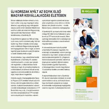 Támogatott / keretes tartalom Elemei: l / támogatott keretes tartalom, igény szerinti kreatív elhelyezéssel,