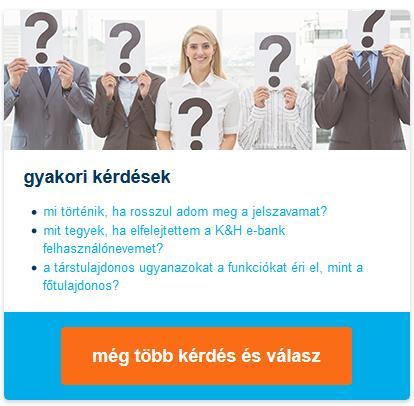 betétlekötés - korábbi betétlekötés alapján mobiltelefon-feltöltés - korábbi megegyező típusú tranzakciókból 5.1 súgó használata A Súgó célja az e-bank használatának megkönnyítése.