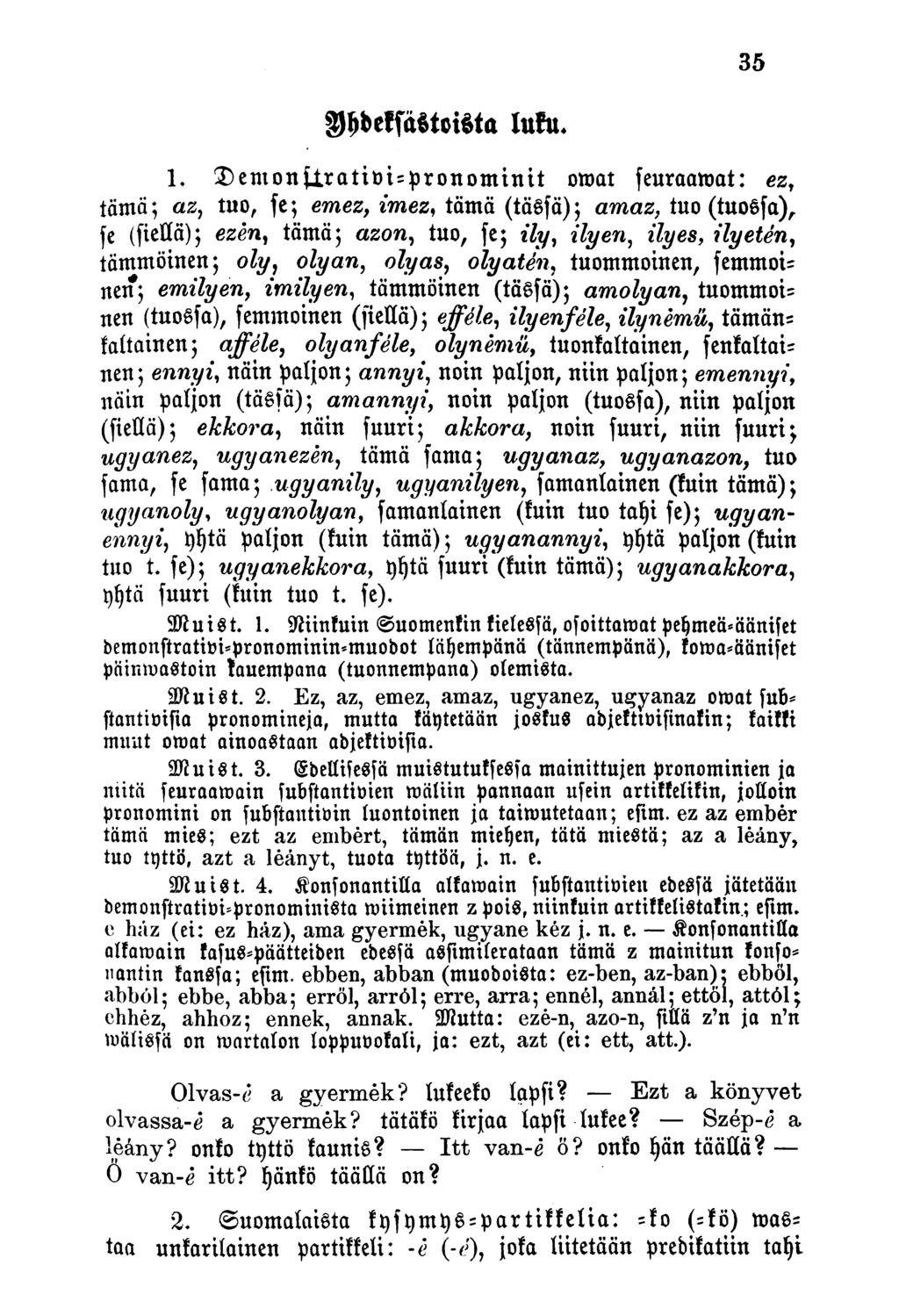 Yhdeksästoista luku. 1.