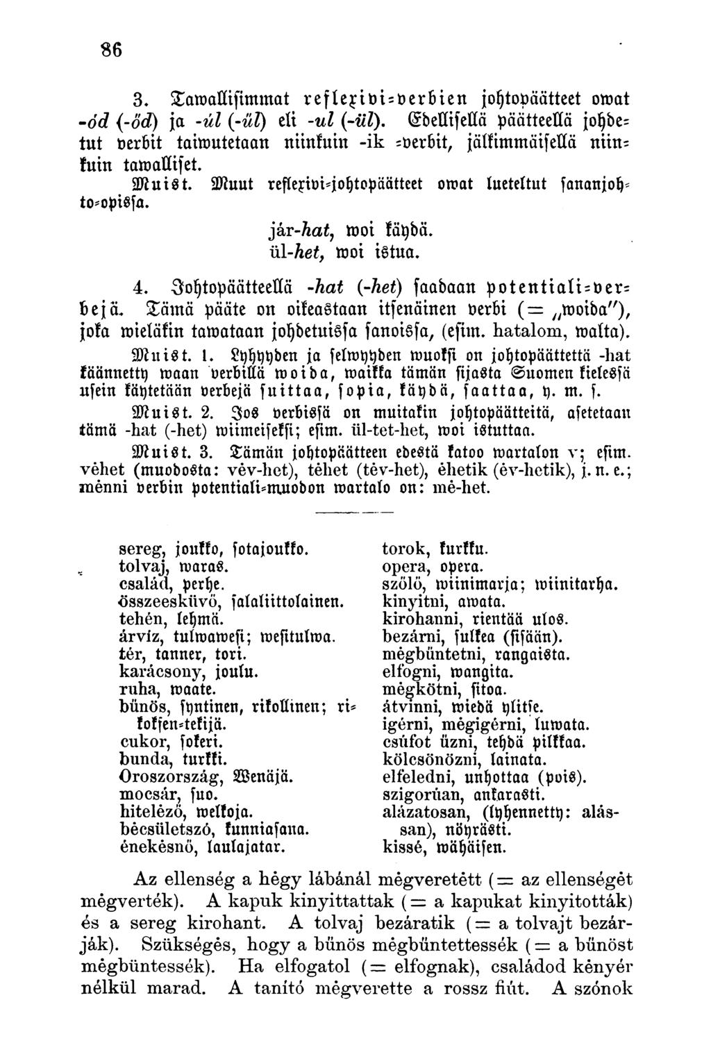 3. Sawallisimmat reflerivi - verbien johtopäätteet omat -oc? (-őd) ja -úl (-ül) eli -ul (-ül).