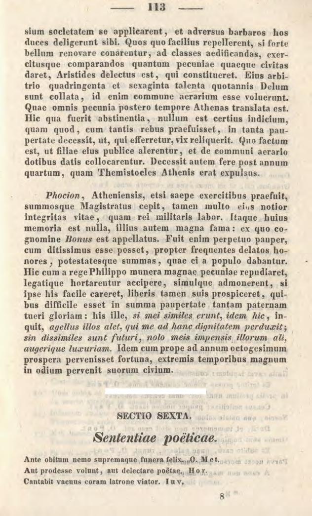 113 sium societatem se applicarent, et adversus barbaros hos duces deligerunt sibi.