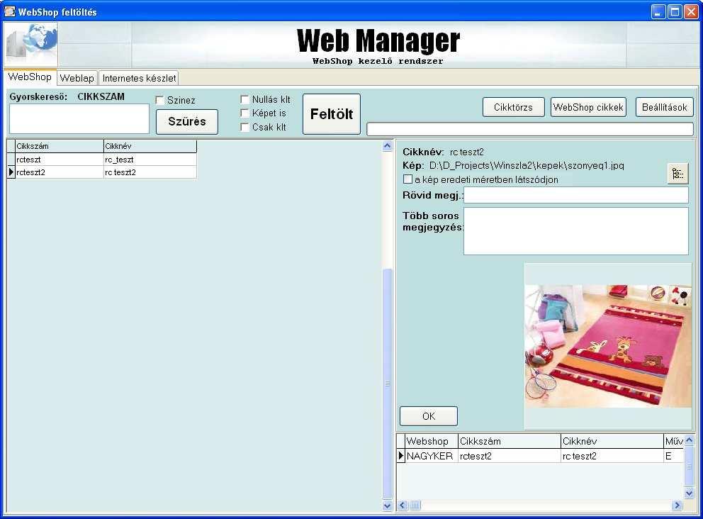 webshop és internetes készletkezelı adatainak