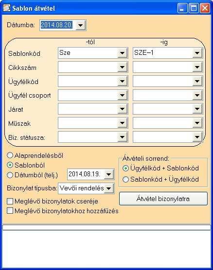 5.2.3. Sablonok átvétele A Sablonok menüpontban felvitt, ügyfél szerint rögzített mennyiségek alapján Egyedi rendelések és más bizonylatok létrehozása.