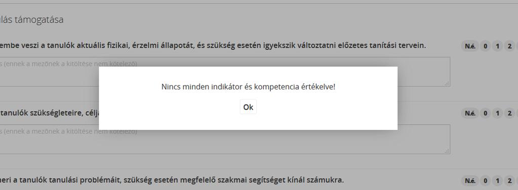 Az önértékelt pedagógus (vezető) feladatai - Tanfelügyeleti és Önértékelési Rendszer 52 A látogatás értékelését a gombbal zárhatja le (71. kép).