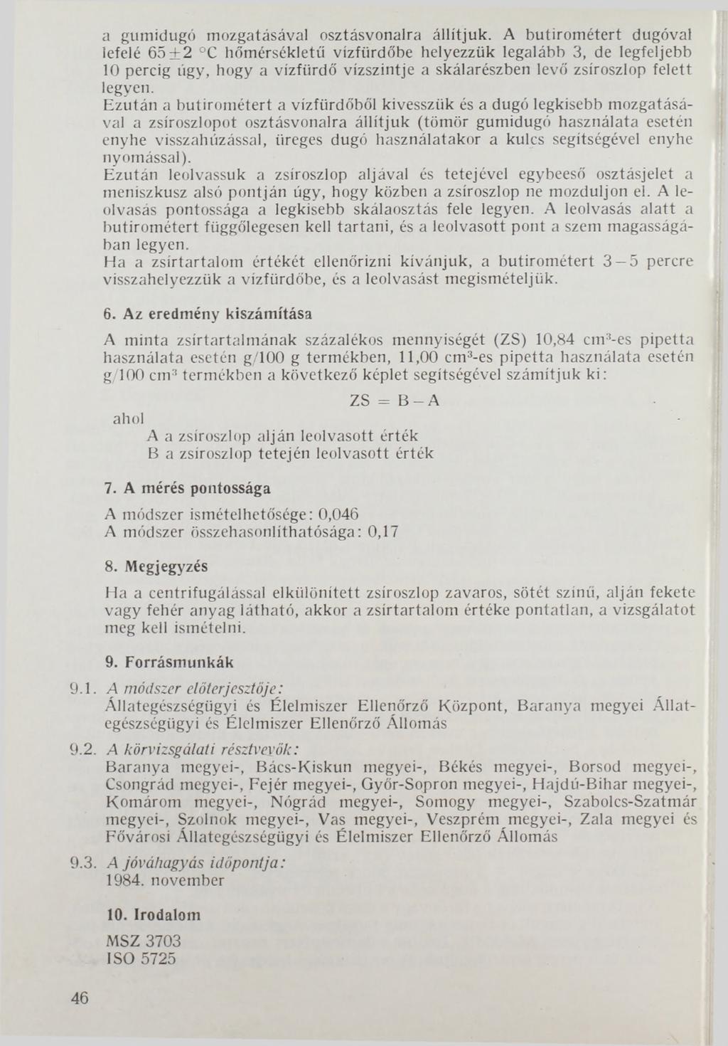 a gumidugó mozgatásával osztásvonalra állítjuk.