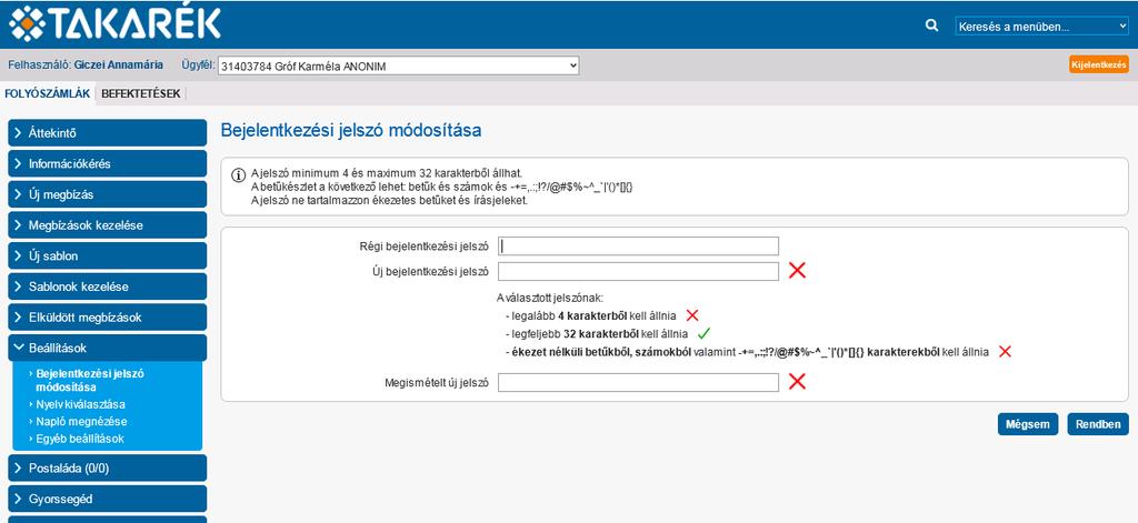 2.7.3. Tranzakció keresése Ebben a menüpontban kereshet az elküldött tranzakciók között. A megjelenő képernyőn adja meg a keresési feltételeket és nyomja meg a Rendben gombot.