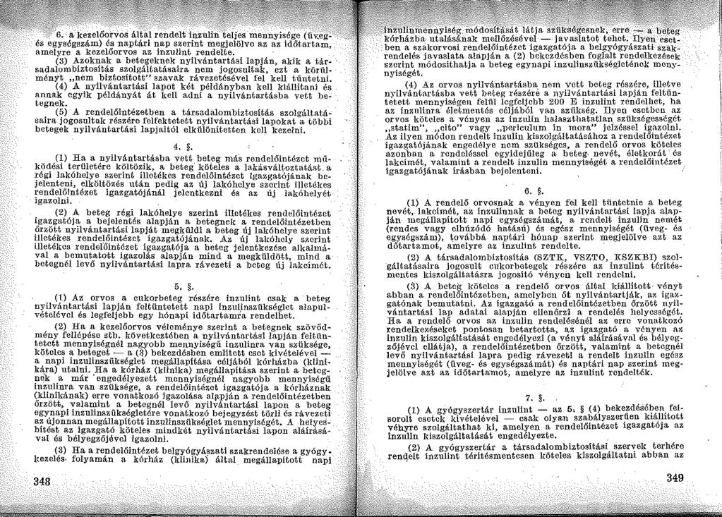 lapján, akik a tárnem jogosultak, ezt a körlurávezetésével fel kell tüntetni.