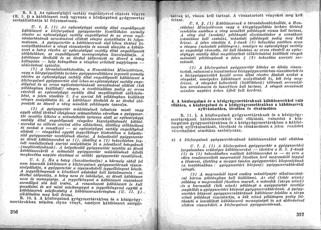U. 4.. (l).az egészségügyi osztály által enyede?
