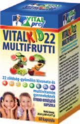 D vitaminnal és 22 zöldség-gyümölccsel.