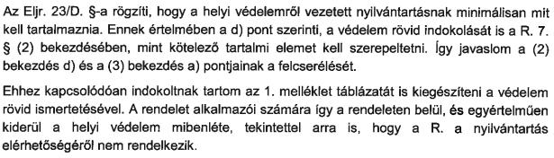 SSZ. A TELEPÜLÉSKÉPI RENDELETTEL ÉS A TELEPÜLÉSKÉPI ARCULATI KÉZIKÖNYVVEL KAPCSOLATBAN BEÉRKEZETT ÉSZREVÉTEL VÉLEMÉNYEKRE ÉS ÉSZREVÉTELEKRE ADOTT VÁLASZOK, VÁLTOZTATÁSI JAVASLATOK A 7.