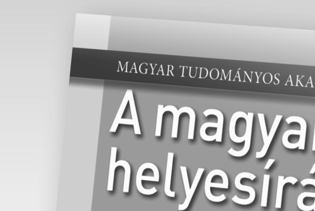 helyesírás szabályait.