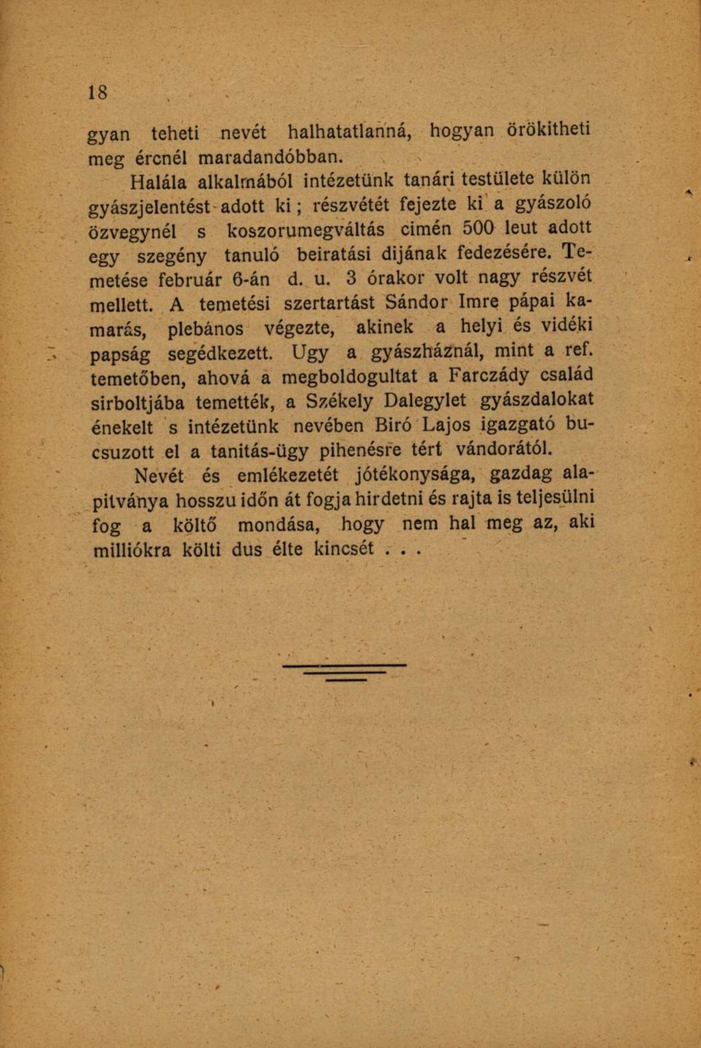 gyan teheti nevét halhatatlanná, hogyan örökítheti meg ércnél maradandóbban.