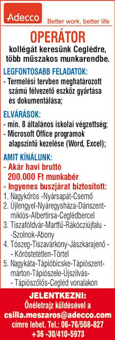com Jelige: Kecskemét Ingyenesen hívható zöld számunk: 06-80-888-555 A világ 100 országában, 1300 helyszínen, több mint 70000 alkalmazottjával a Kühne + Nagel a világ egyik vezető logisztikai