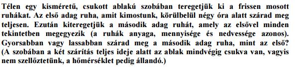 7. tétel Sorolj fel a feladattal kapcsolatos fizikai fogalmat, törvényt!