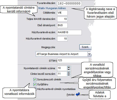 A visszatöltendo címkéket a gomb lenyomásakor megjeleno legördülo listából választhatja ki, a fuvarlevélszám és darabszám alapján.