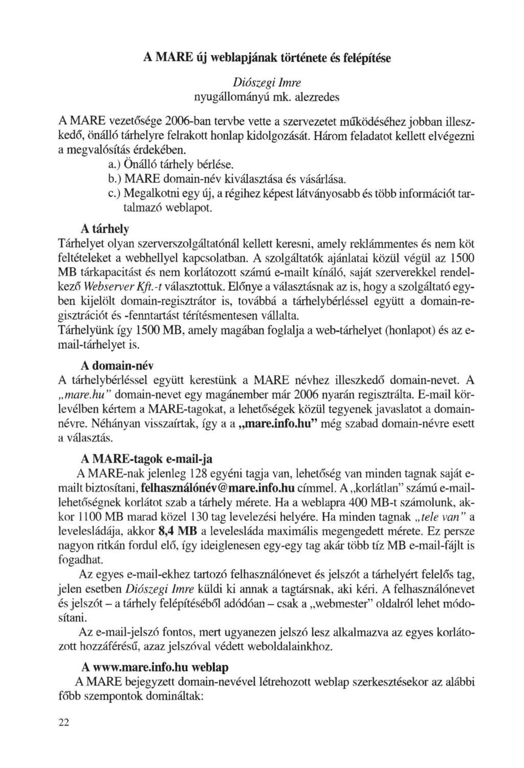 A MARE új weblapjának története és felépítése Diószegi Imre nyugállományú mk.