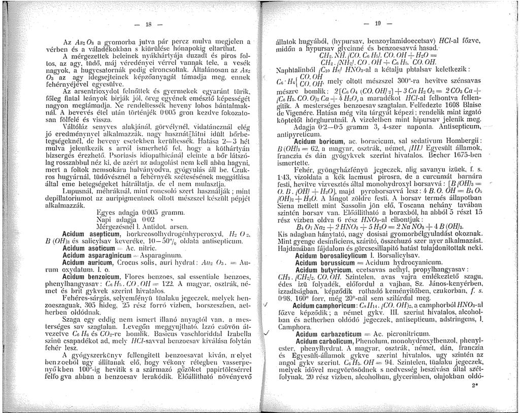 - 8 - - D - Az s~ Oa a gyonorba jutvn pár perez nl!lvn egjejcn a vérben és a válndékokban s kiürülése hónapolug eltarthat A mérgezettek beleinek nyákhárlyája duzadl és piros rollos, az agy, lüd6.