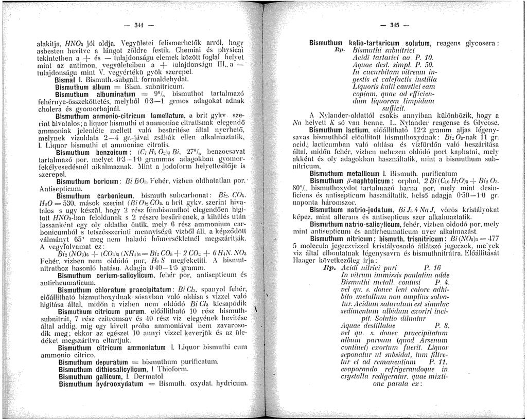 - 344 - alakitja, l!noo j6 ol~ja. \'cgyülelci. fehsmerhclől~ ~rr6, h?gy asbeslcn hevitvc a!angol zöldre leslk.