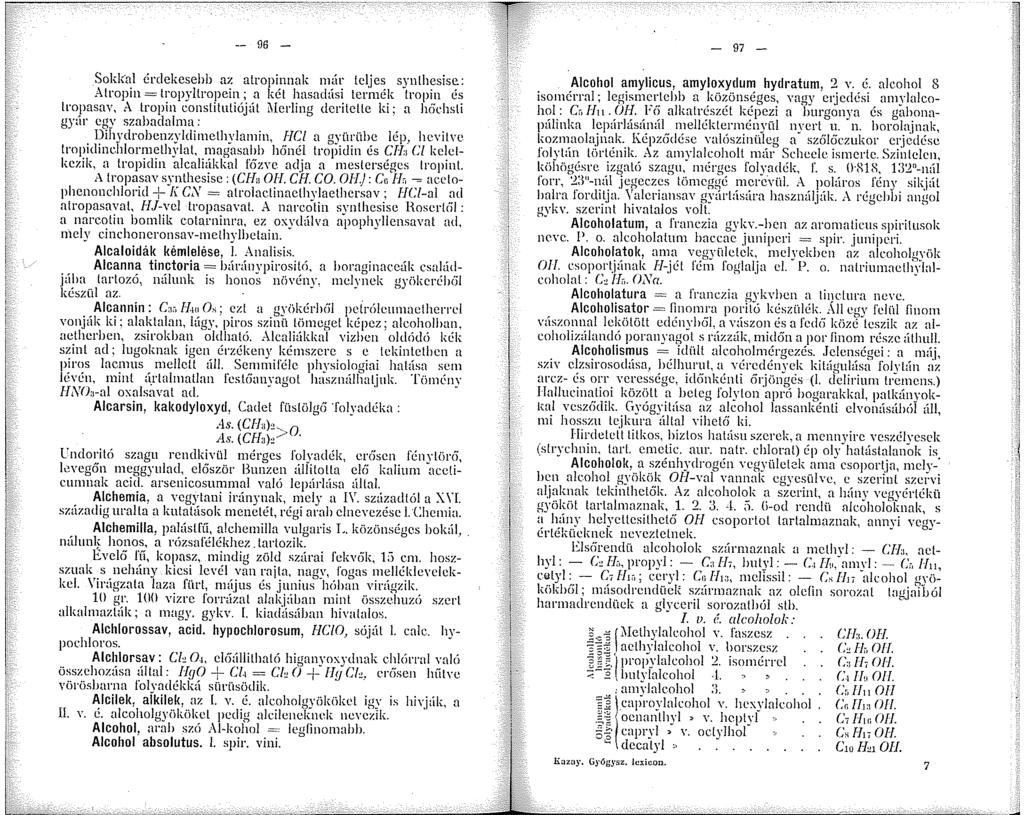 -- 96 - Sokkal érdekesebb az alropinnak már teljes synthesise.