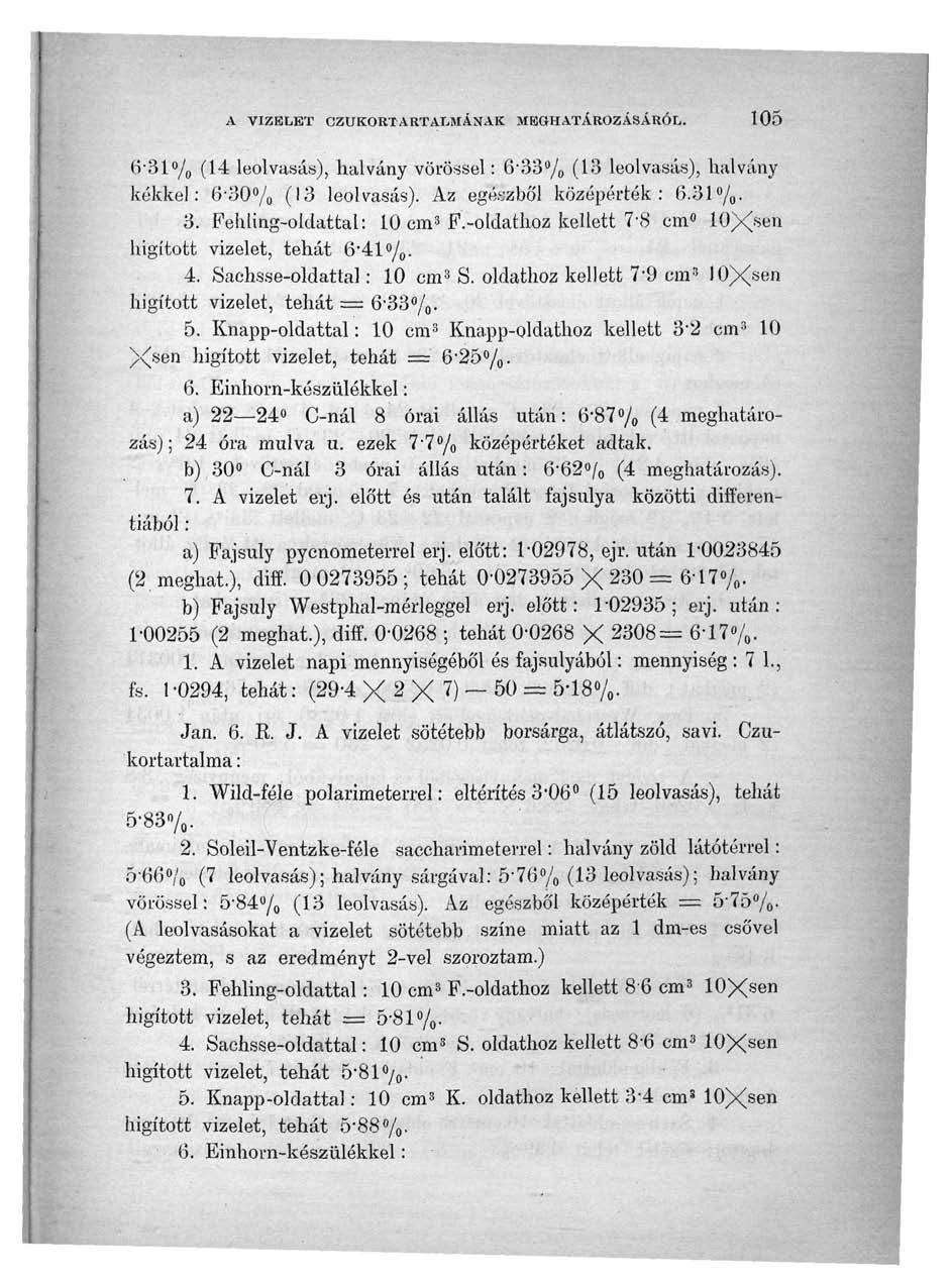 A VIZELET CZUKOKT ÁRTALMÁNAK MEGHATÁROZÁSÁRÓL. 105 (r31 / 0 (14 leolvasás), halvány vörössel: 6'33% (13 leolvasás), halvány kékkel: (r30% (13 leolvasás). Az egészből középérték: 6.31 /o- 3.