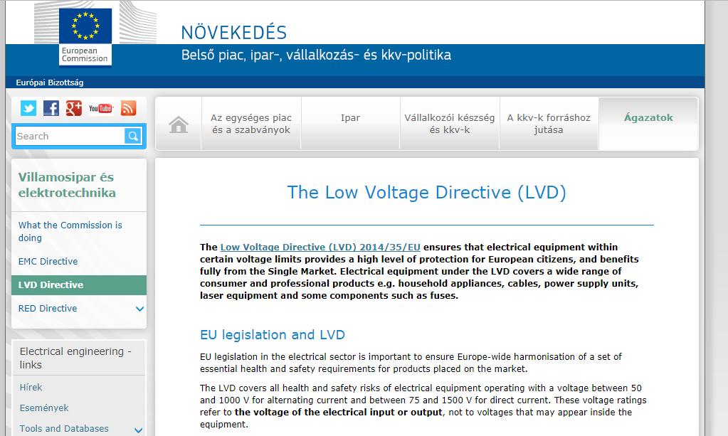 Alapkérdések eldöntése LVD irányelv: http://ec.europa.