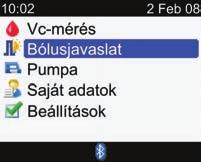 14 Bólus adagolása Főmenü > Bólusjavaslat 1. j A főmenüben jelölje ki a Bólusjavaslat menüpontot, és nyomja meg a = gombot. 2.