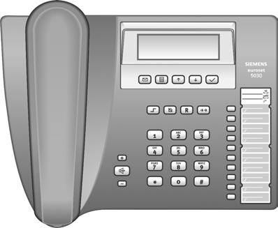 Euroset 5030 rövid áttekintés 8 7 6 9 10 11 12 13 1 Billentyűk 1 Céltárcsázó gombok 2 ívásismétlő gomb 3 Visszakérdezés gomb 4 Néma üzemmód - gomb (Mute) 5 Shift-gomb 6 alk - gomb 7 angszóró - gomb 8