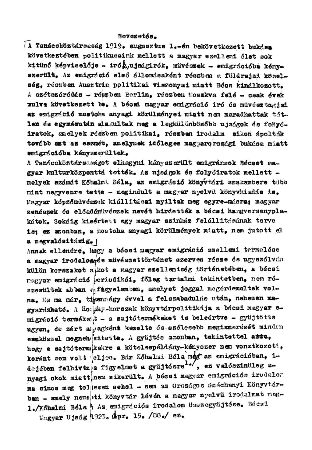 Bevezetés. A Tanácsköztársaság 1919. augusztus 1.