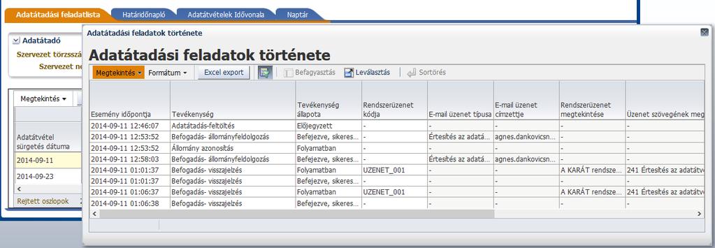 17. A Történet gombra kattintva megnézhető az adatátadás és befogadás