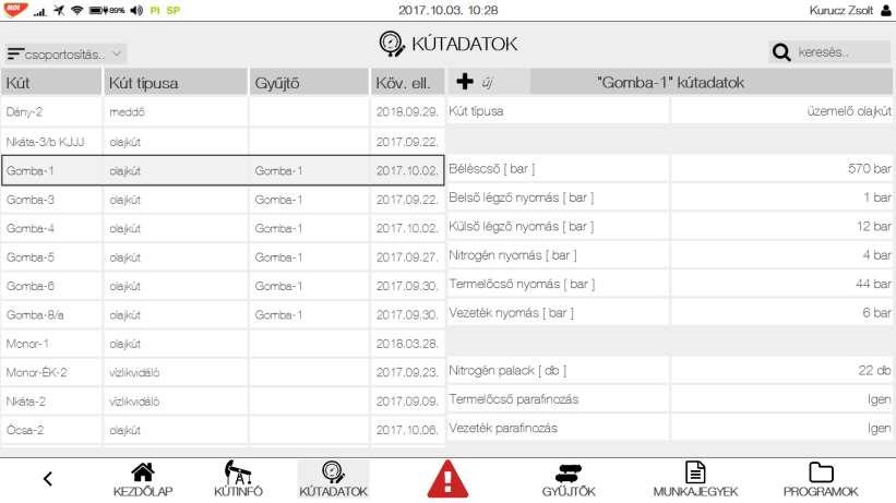 KATÁR 3G field HMI Kútadatok offline / online rögzítése Kutak, kútkörzeti technológiák paramétereinek terepi