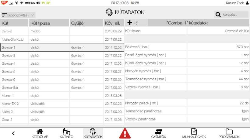 KATÁR 3G field HMI Kútadatok offline / online rögzítése Kutak, kútkörzeti technológiák paramétereinek terepi