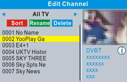 Press "UP" or "DOWN" button to highlight the desired channel, press the "OK" button, a preview of the channel will be displayed in the top right corner of the screen.