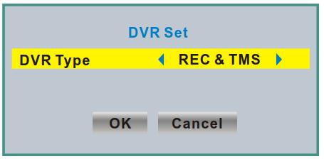 "YELLOW" button:: "BLUE" button: Press to set format option (FAT/NTFS). Press to set DVR Type (REC & TMS/Record/Timeshift). 9.