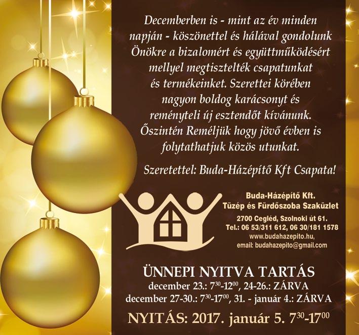 Vendég: Ceglédi Táncsics Mihály Általános Iskola énekkara.(szent Kereszt Plébániatemplom) December 27. szerda (Szabadság tér) 19.00 Tom White & the Mad Circus December 28.