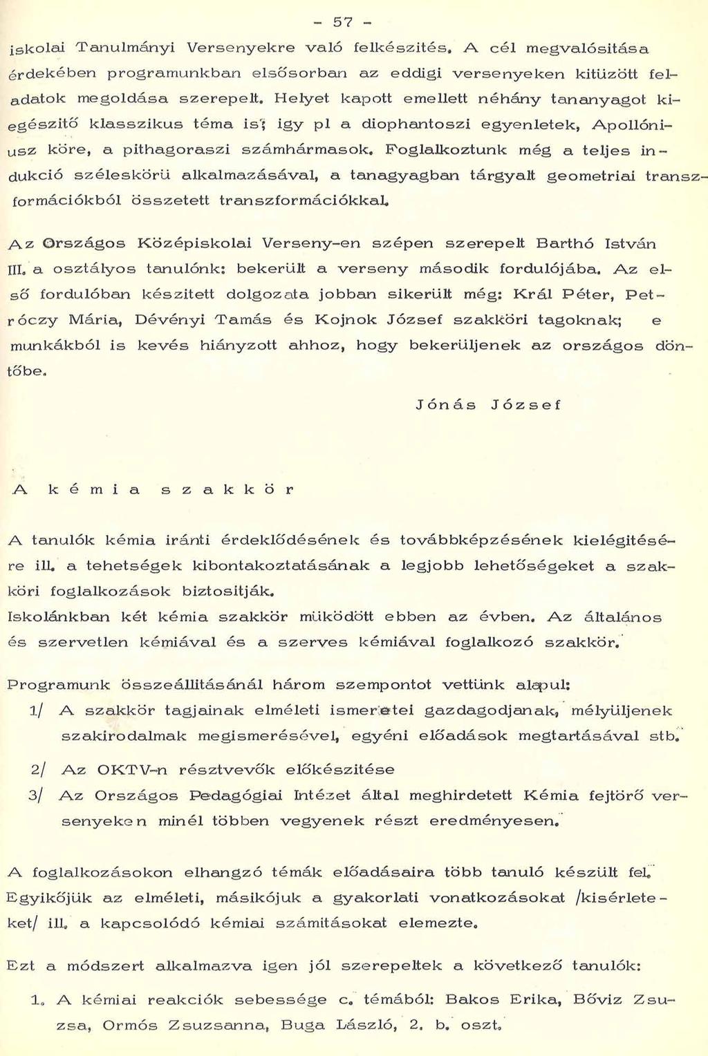 7 isk o la i T an u lm án yi V e rs e n y e k re v a ló fe lk é s z íté s.