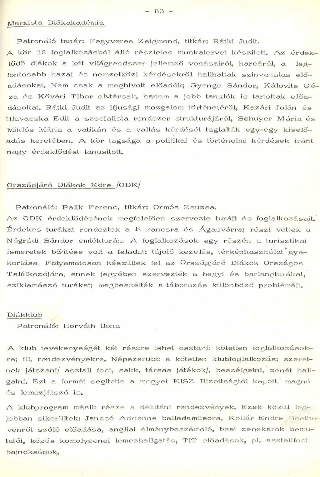 ]V1a r x is ta D iá k a k a d ém i a. 8 P a tr o n á ló tanár?