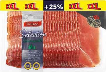 12 HÉTIG ÉRLELVE 699Ft 250 g, 1 kg = 2 796 Ft DULANO FEKETEERDEI SONKA Kézzel sózva, feketeerdei tűlevelű fa füstjén füstölt 100 g