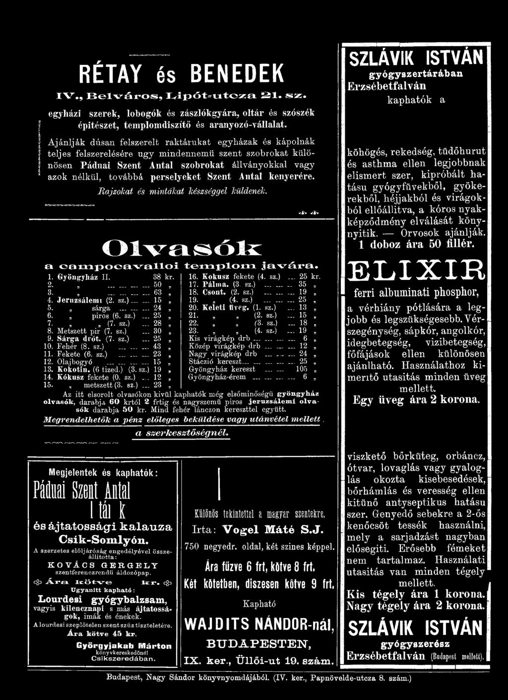 ) (3. sz.) 14. Kókusz fekete (0. sz.)... 15. metszett (3. sz.)... 38 kr. 50 63 15, 24, 25 28, 30, 25 43, 23 15, 19 12, 23 16. Kokusz fekete (4. sz.)... 25 kr. 17. P álina. (3- sz.).... 35 18. Csont.