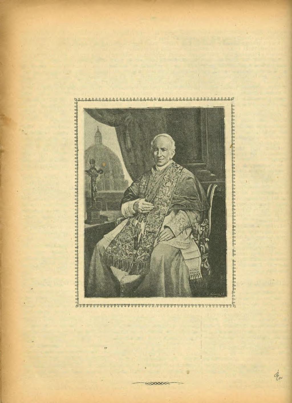 56 A pápai áldás Istenáldás. A legelőkelőbb kitüntetés ért bennünket! Ő Szentsége, XIII.