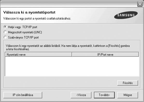 Egyedi telepítés Egyenként kiválaszthatja a telepítendő összetevőket, és megadhat egy adott IP-címet. 4 Válassza az Egyedi telepítés lehetőséget. Kattintson a Tovább gombra.