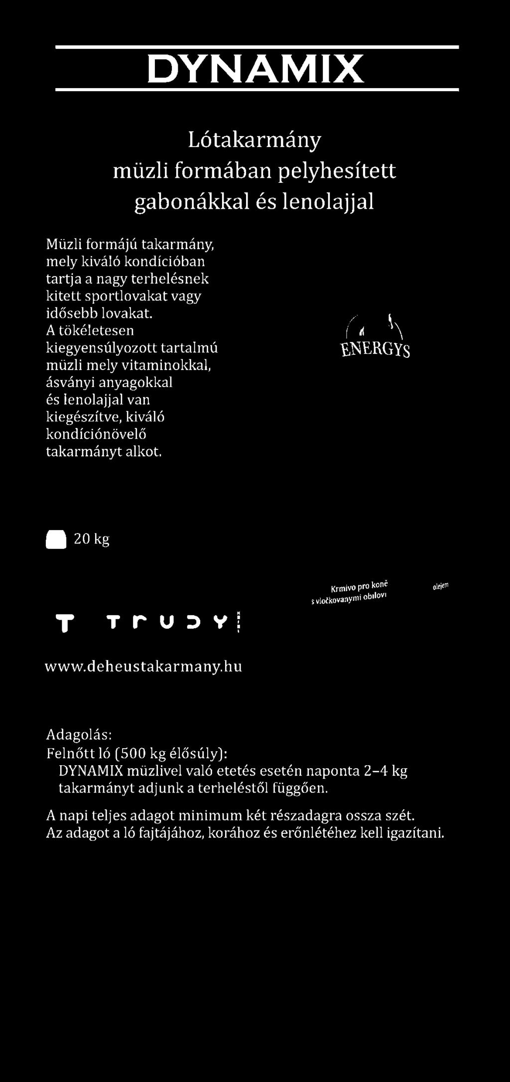 DYNAM IX Lótakarmány müzli formában