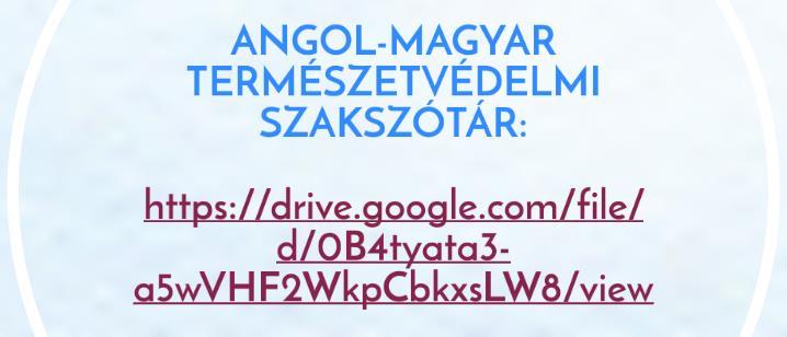 4 modul: 1. Modern pedagógiai megközelítések, módszerek 2. Élethosszig tartó tanulás koncepciójának megismertetése 3. Angol-magyar természetvédelmi szakszótár 4.