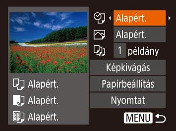 3 Kapcsolja be a nyomtatót. 4 Kapcsolja be a fényképezőgépet. Kapcsolja be a fényképezőgépet a [ ] gombbal. 5 Válasszon egy képet. Válassza ki a kívánt képet a [ ][ ] gombokkal.