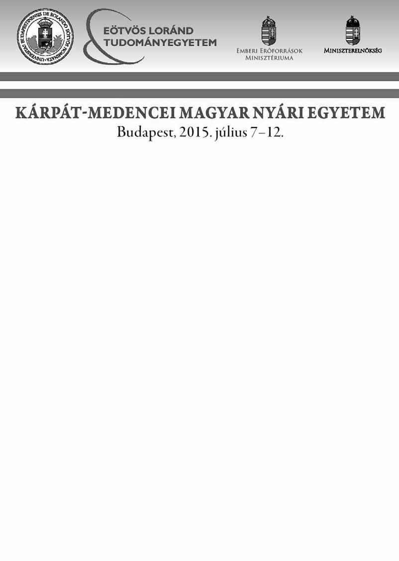 132 Igazgatói összegzés OKLEVÉL Emlékül Ádám Dóra részére az ELTE Kárpát-medencei Magyar Nyári Egyetem Humántudományi Szekciójában nyújtott