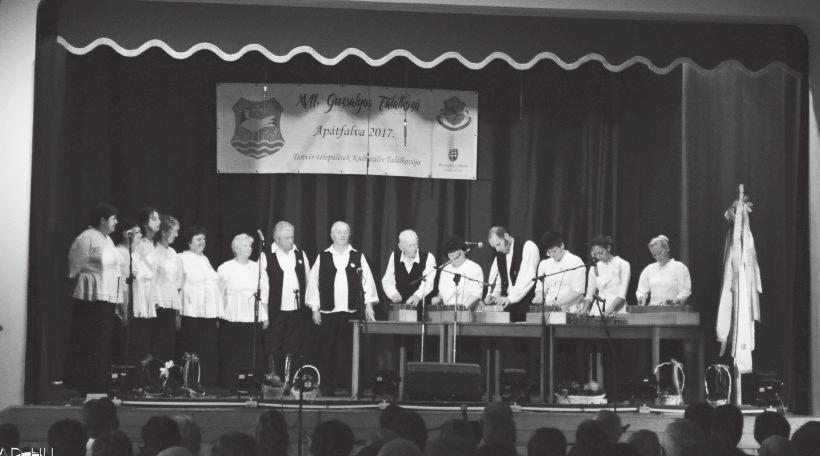 APÁTFALVI HÍRMONDÓ 11 XVII. GUZSALYOS TALÁLKOZÓ történjen bármi, amíg élünk, s meghalunk, mi egy vérből valók vagyunk!