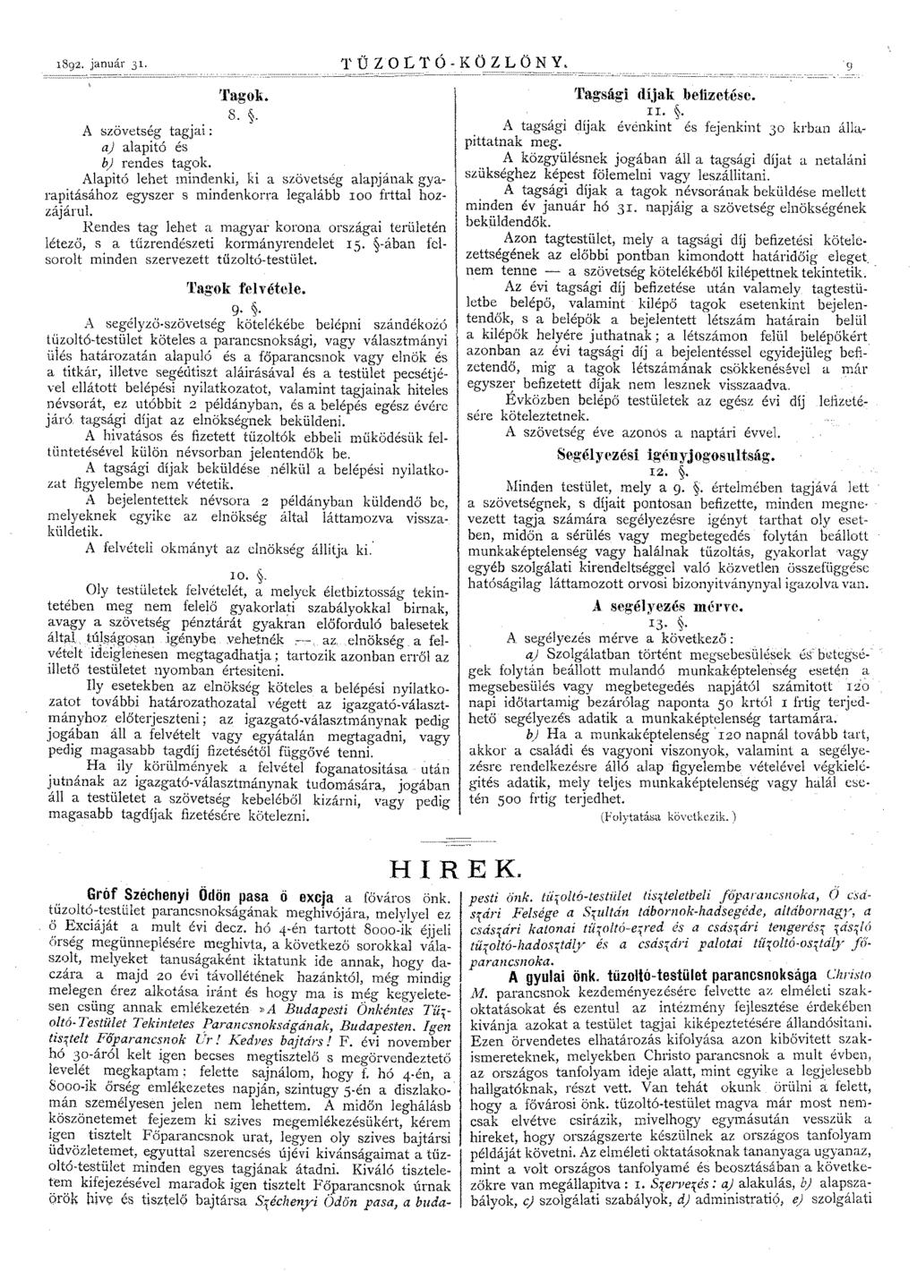 1892. január 31. T Ű ZO:CT Ó - KÖZ L Ö N Y. 9 Taguk. 8.. A szövetség tagjai: aj alapitó és b) rendes tagok.