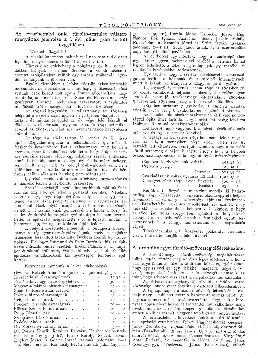 =I=24=====:========,===~T Az erzsébetfalvi önk. tűzoltó-testület választmányának jelentése a f. évi julius 3-án tartott közgyülésen.