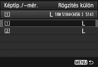 ] beállítást, majd nyomja meg a <0> gombot. Állítsa be a képméretet. RAW képméret kiválasztásához forgassa el a <6> tárcsát.